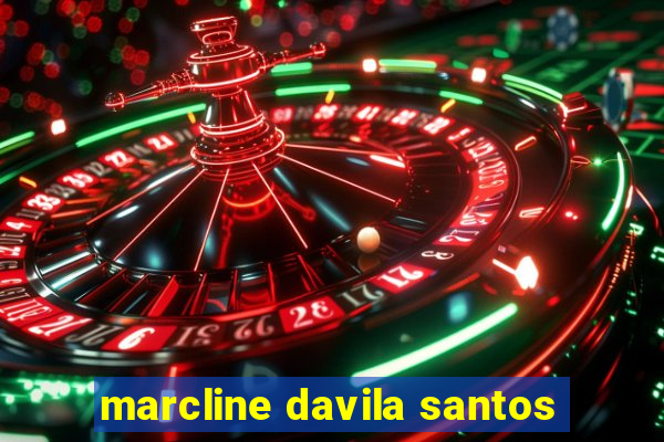 marcline davila santos